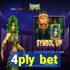 4ply bet